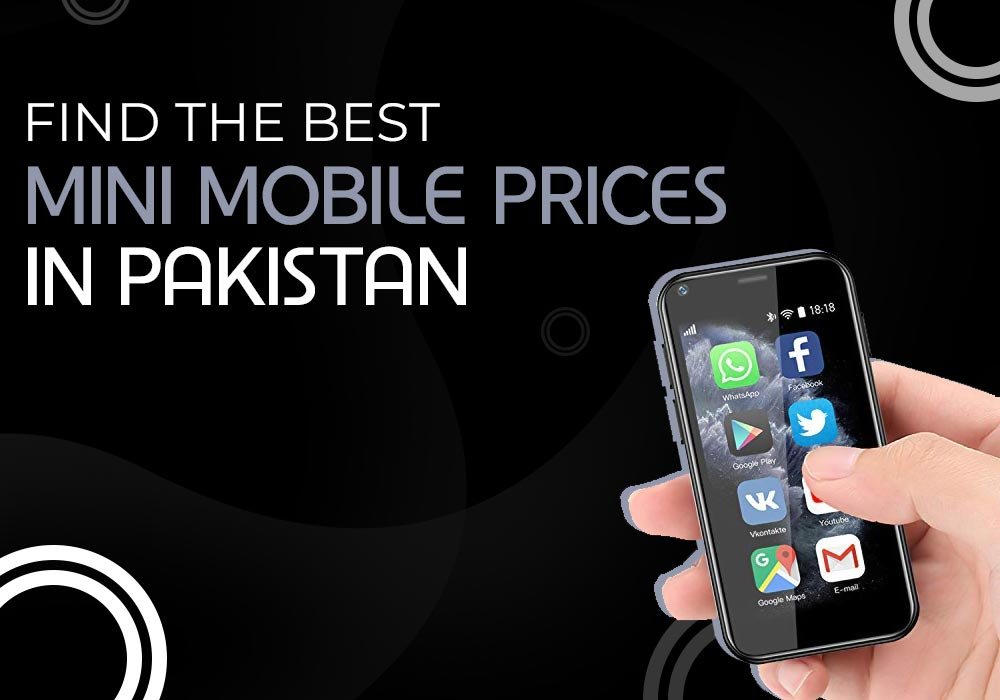 mini mobile prices in Pakistan