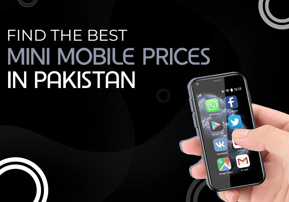 mini mobile prices in Pakistan