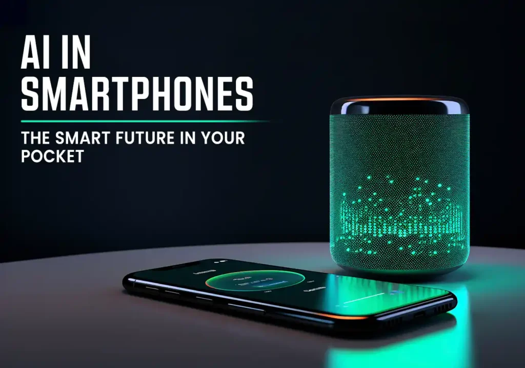 AI In Smart Phones
