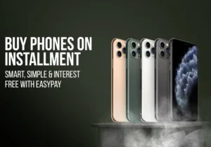 Buy Phones on Installment - Saddar Mobile Market